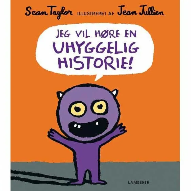 Jeg vil høre en uhyggelig historie!