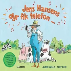 Jens Hansens dyr fik telefon ...