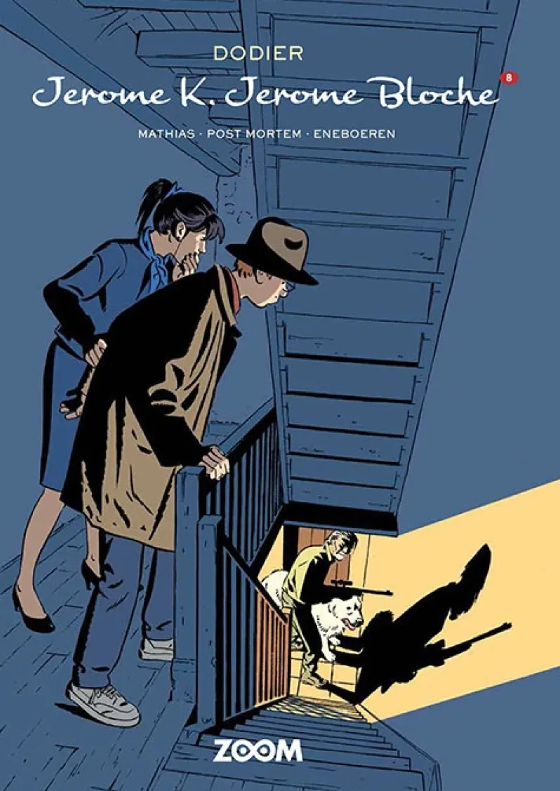 Jerome K. Jerome Bloche 8