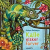 Kalle elsker farver