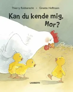 Kan du kende mig, Mor?