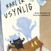 Karl er usynlig