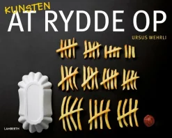 Kunsten at rydde op
