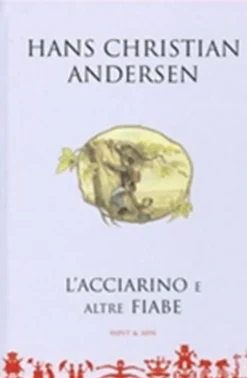 L'acciarino e altre fiabe - Italiensk/Italian