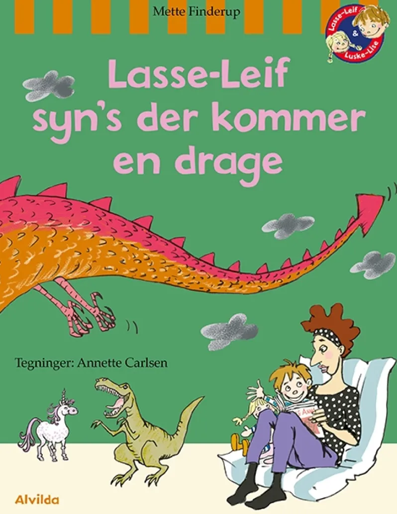 Lasse-Leif syn’s der kommer en drage
