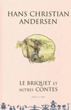 Le Briquet et autres contes - Fransk/French