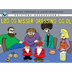 Løg og nisser, dressing og øl