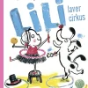 Lili laver cirkus