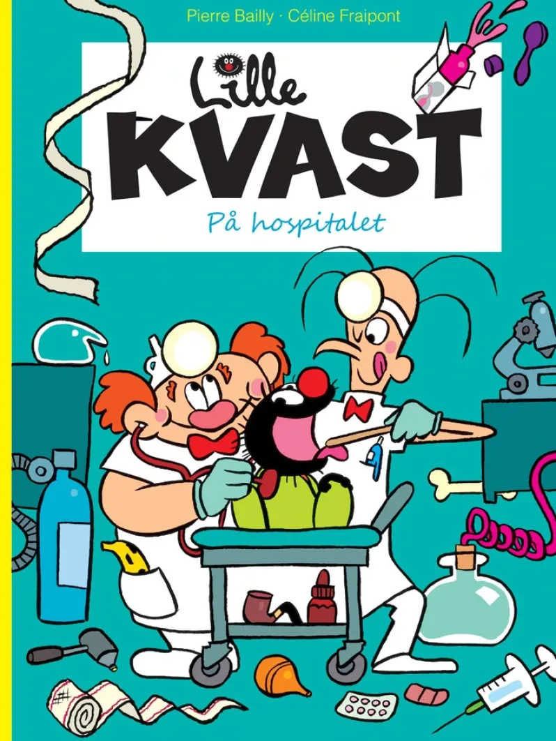 Lille Kvast - På hospitalet