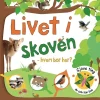 Livet i skoven - hvem bor her?
