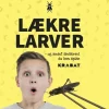 Lækre Larver