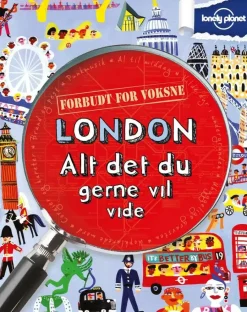 London - alt det du gerne vil vide