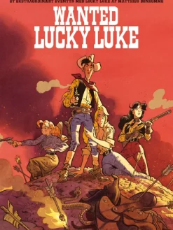 Lucky Luke: Wanted Lucky Luke - Et ekstraordinært eventyr