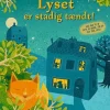 Lyset er stadig tændt