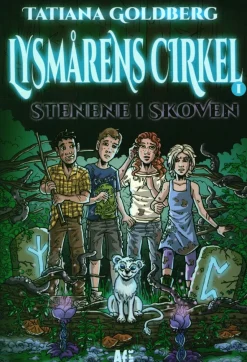 Lysmårens Cirkel 1 - Stenene i skoven