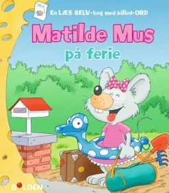 Matilde Mus på ferie