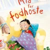 Mia får fodhoste