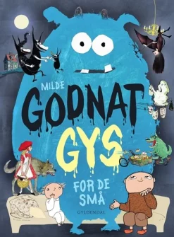 Milde godnatgys for de små