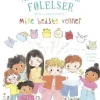 Min store bog om følelser: Mine bedste venner