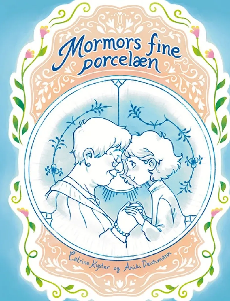 Mormors fine porcelæn