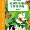 Mumitroldene i troperne