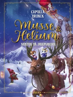 Musse og Helium - Venter på julemanden