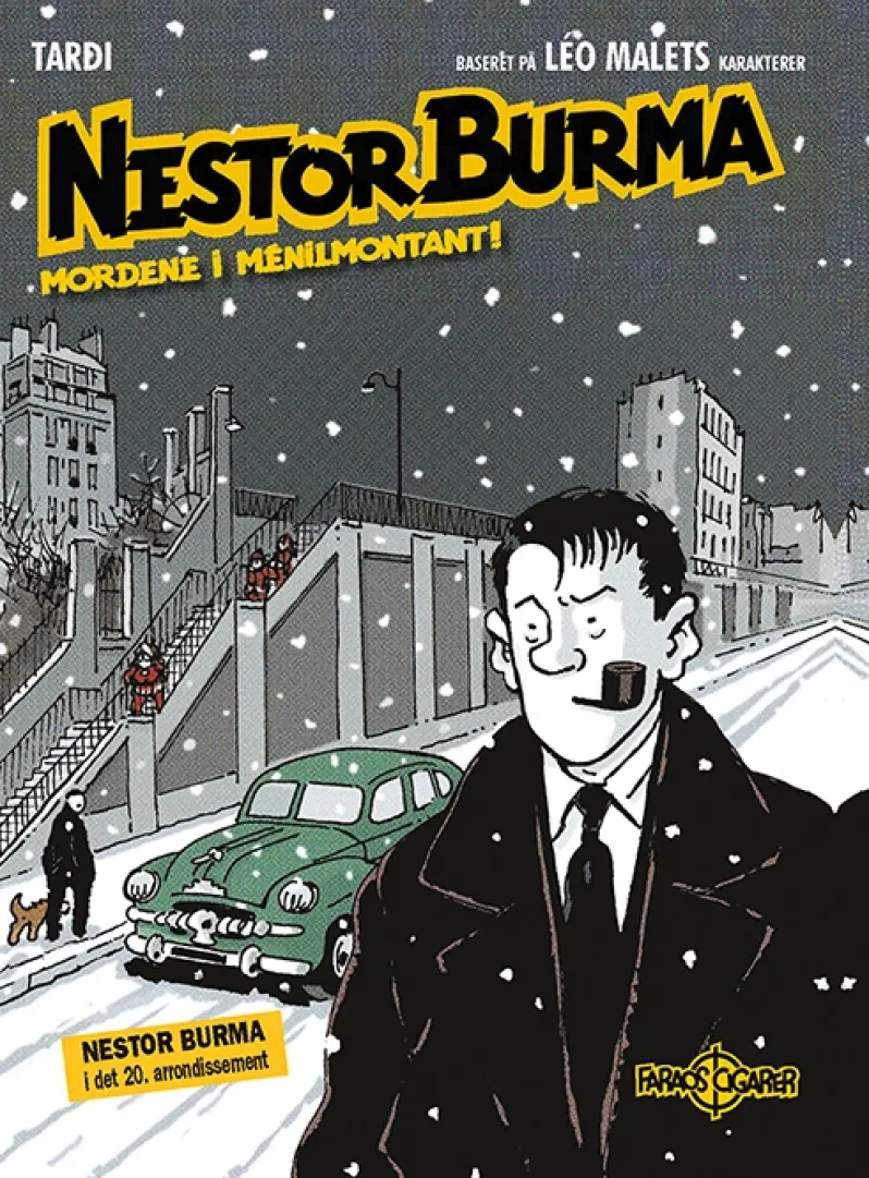 Nestor Burma: Mordene i Ménilmontant!