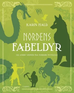 Nordens fabeldyr og andre væsner fra nordisk mytologi