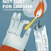 NOT JUST FOR LAUGHS