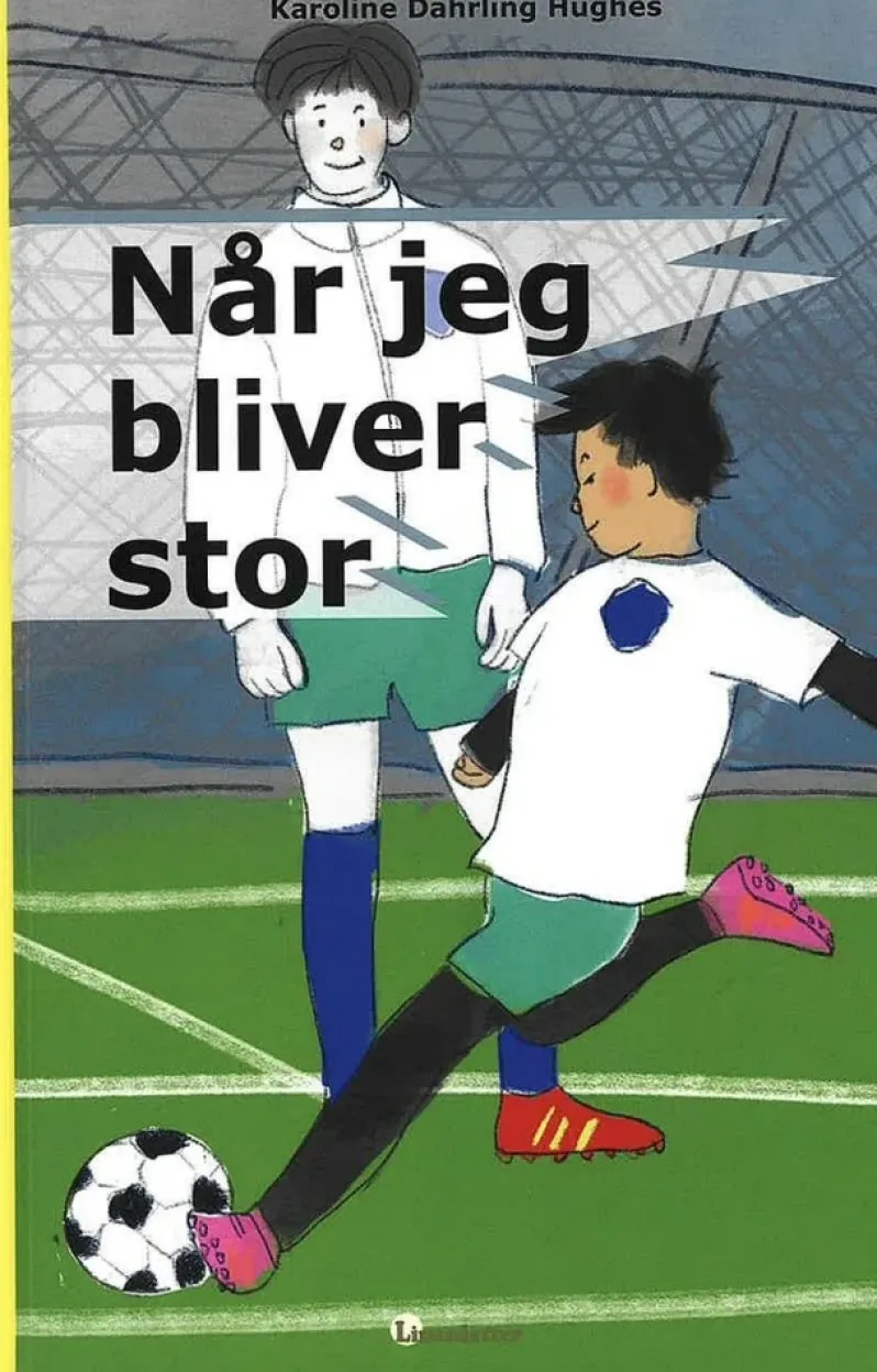 Når jeg bliver stor