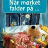 Når mørket falder på