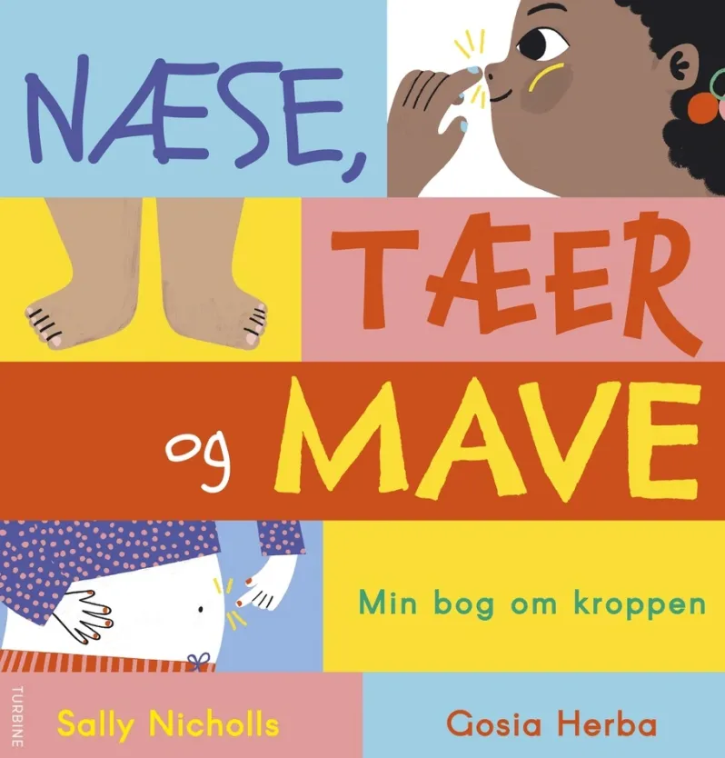 Næse, tæer og mave
