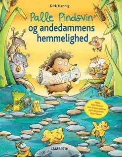 Palle Pindsvin og andedammens hemmelighed