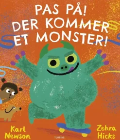 Pas på! Der kommer et monster!
