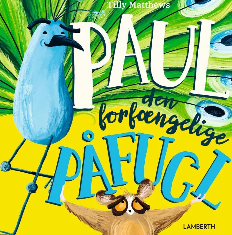 Paul den forfængelige påfugl