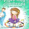 Pigen med glimmer på og den store løgn