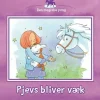 Pjevs bliver væk