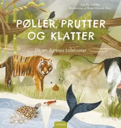 Pøller, prutter og klatter