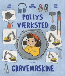 Pollys værksted – Gravemaskine