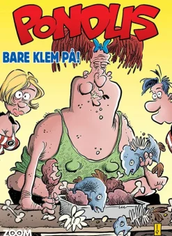 Pondus: Bare klem på!