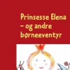 Prinsesse Elena