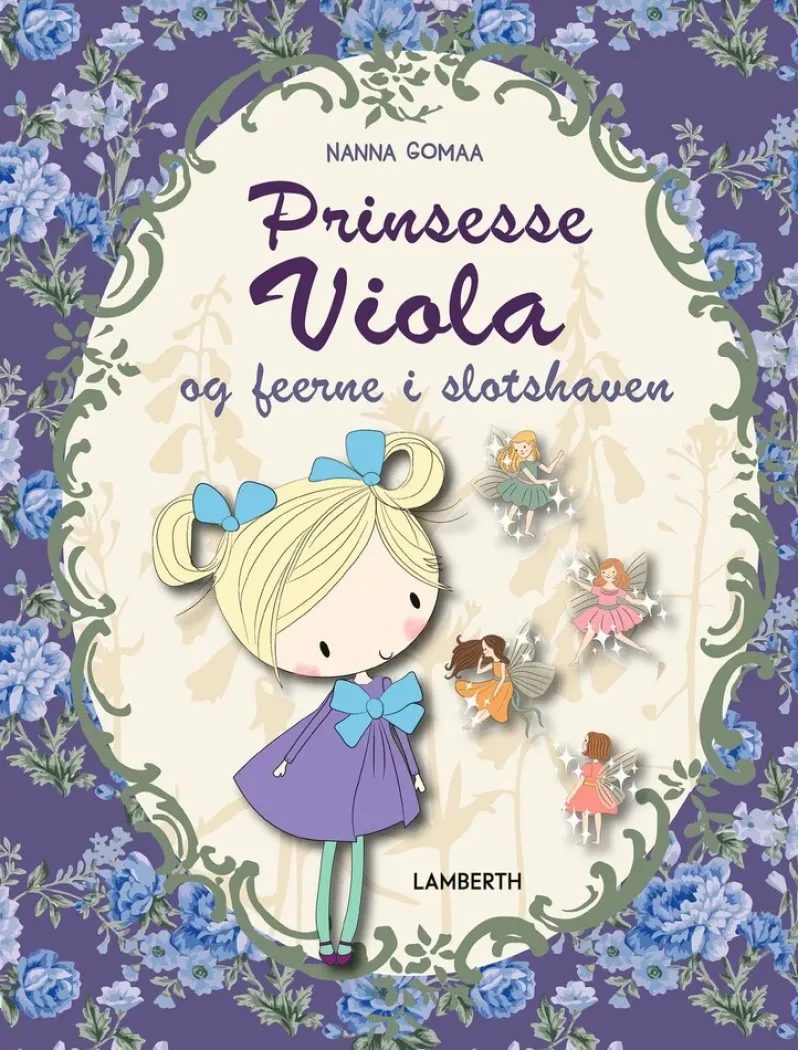 Prinsesse Viola og feerne i slotshaven