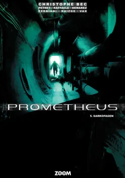 Prometheus 5: Sarkofagen