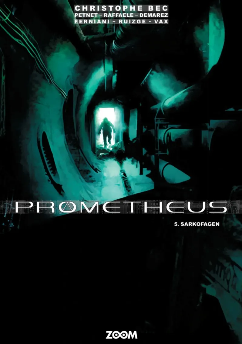 Prometheus 5: Sarkofagen