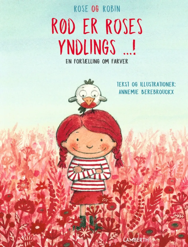 Rød er Roses yndlings...!