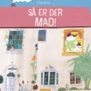 Så er der mad!