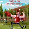 Sallys far får fodboldfeber