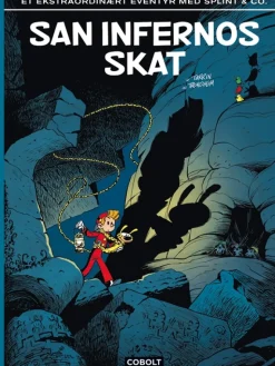 San Infernos skat – et ekstraordinært eventyr med Splint & Co.