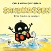 Sandkassen. Bror finder en vandpyt