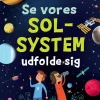 Se vores solsystem udfolde sig